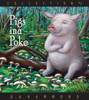 Pigs ina Poke™ Collection #2
